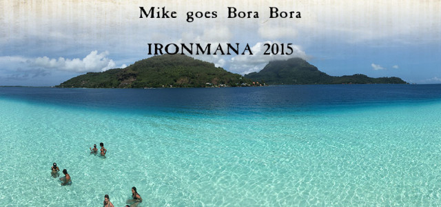 Mike Jucker auf Bora Bora